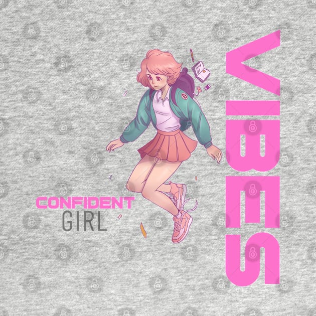 Confident Girl Vibes T-shirt, girl vibes sticker, girly cute anime designs for all ages, girl gift idea, emotions, girl power, women gift by AbsurdStore